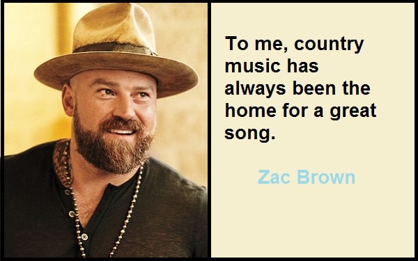 Motivational Zac Brown Quotes