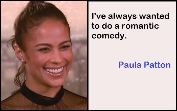 Inspirational Paula Patton Quotes