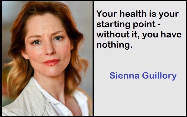 Inspirational Sienna Guillory Quotes