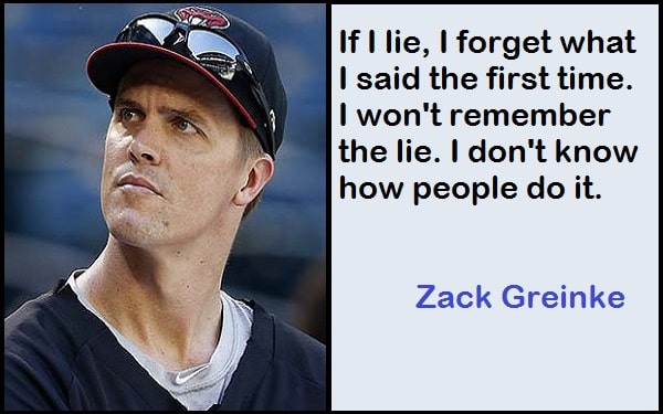 Inspirational Zack Greinke Quotes