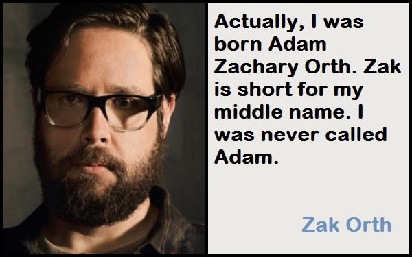 Inspirational Zak Orth Quotes