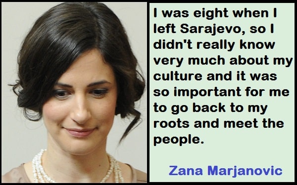 Inspirational Zana Marjanovic Quotes