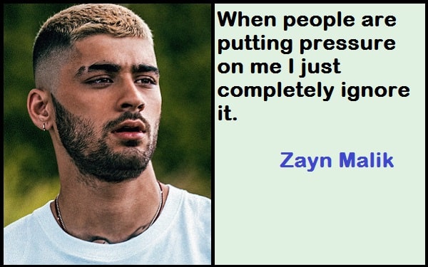 Inspirational Zayn Malik Quotes