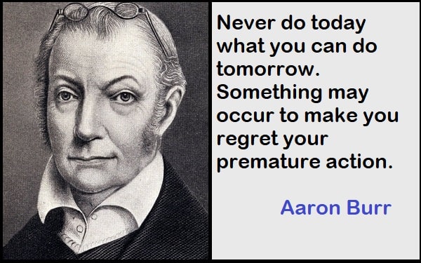 Inspirational Aaron Burr Quotes