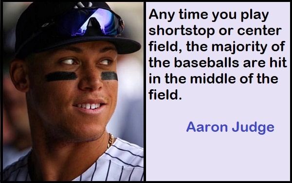 Inspirational Aaron Judge Quotes