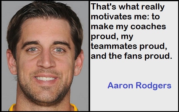 Inspirational Aaron Rodgers Quotes