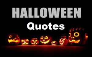 Read more about the article Motivational Halloween Quotes and Sayings