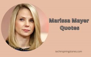 Read more about the article Motivational Marissa Mayer Quotes and Sayings