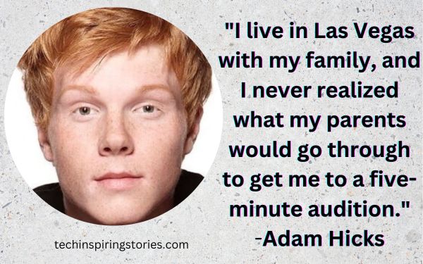 Adam Hicks Quotes and Sayings