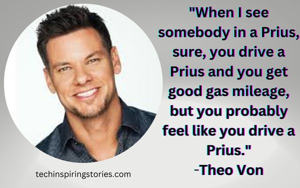 Theo Von Quotes and Sayings