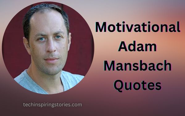 Motivational Adam Mansbach Quotes and Sayings