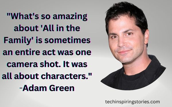 Inspirational Adam Green Quotes and Sayings
