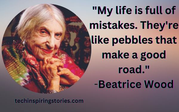 Beatrice Wood Quotes