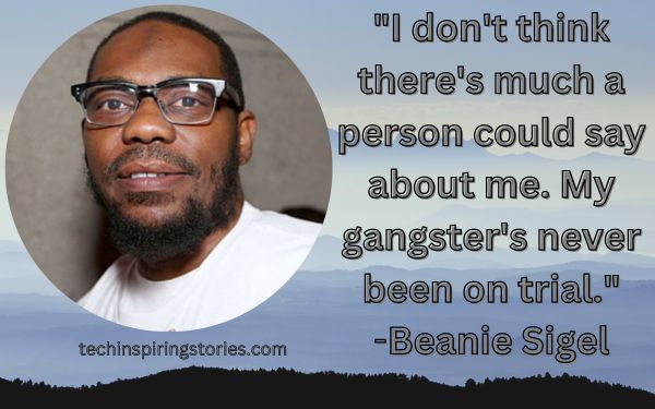 Inspirational Beanie Sigel Quotes 
