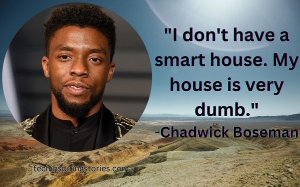 Inspirational Chadwick Boseman Quotes