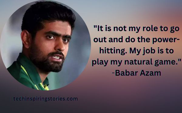 Inspirational Babar Azam Quotes