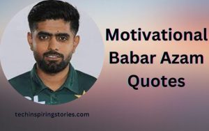 Read more about the article Motivational Babar Azam Quotes and Sayings