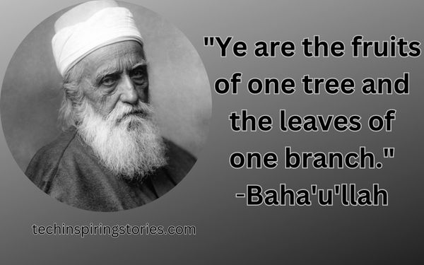Inspirational Baha'u'llah Quotes and Sayings