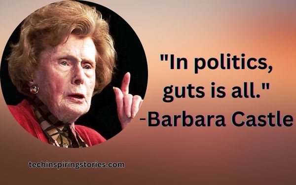 Inspirational Barbara Castle Quotes