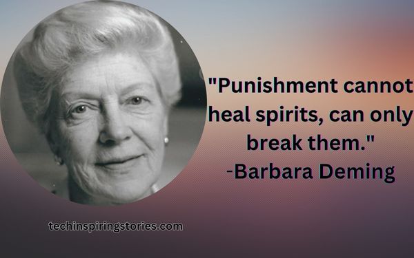 Inspirational Barbara Deming Quotes