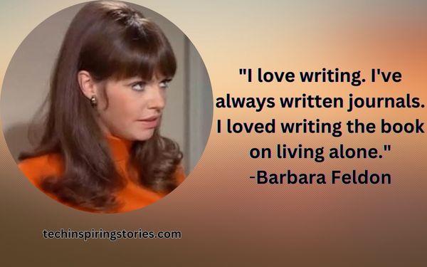 Inspirational Barbara Feldon Quotes