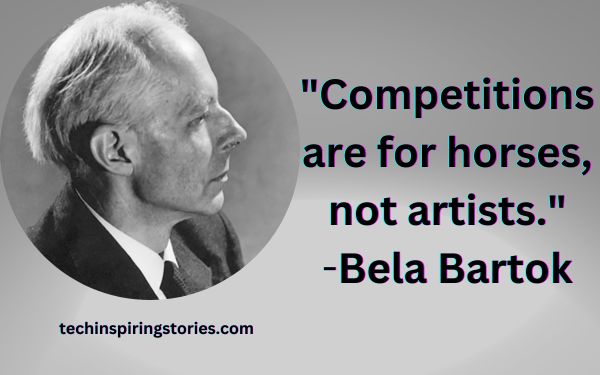 Inspirational Bela Bartok Quotes