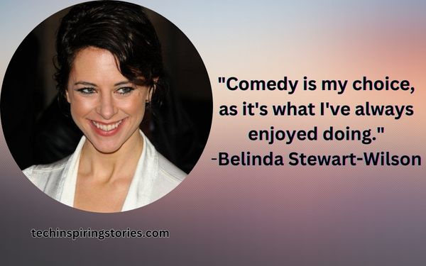 Inspirational Belinda Stewart-Wilson Quotes