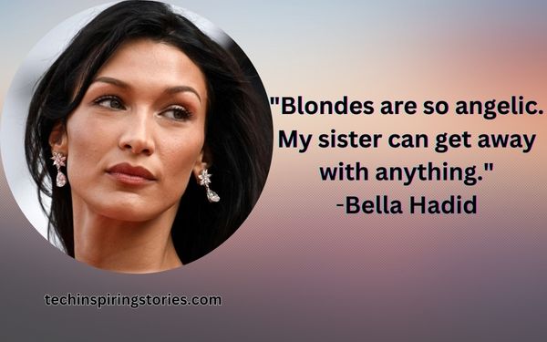 Inspirational Bella Hadid Quotes