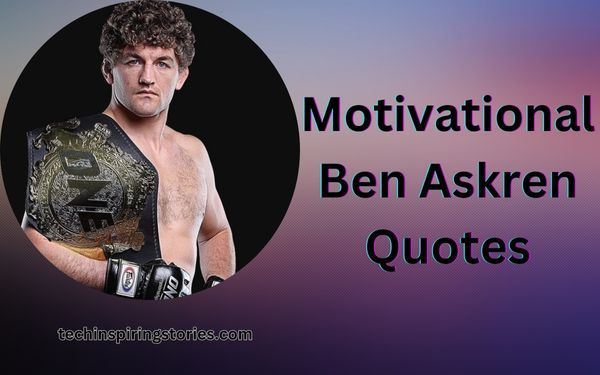 Read more about the article Motivational Ben Askren Quotes and Sayings