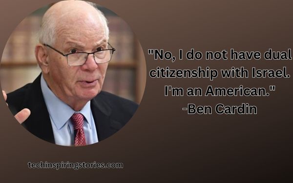 Inspirational Ben Cardin Quotes