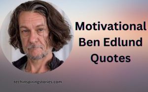 Read more about the article Motivational Ben Edlund Quotes and Sayings